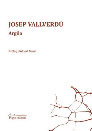 ARGILA | 9788499754840 | VALLVERDÚ AIXALÀ, JOSEP | Galatea Llibres | Llibreria online de Reus, Tarragona | Comprar llibres en català i castellà online
