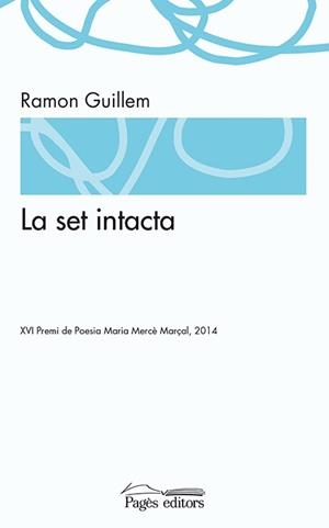 LA SET INTACTA | 9788499754819 | GUILLEM, RAMON | Galatea Llibres | Librería online de Reus, Tarragona | Comprar libros en catalán y castellano online