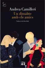 UN DISSABTE AMB ELS AMICS | 9788429772159 | CAMILLERI, ANDREA | Galatea Llibres | Llibreria online de Reus, Tarragona | Comprar llibres en català i castellà online
