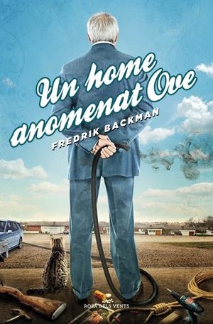 UN HOME ANOMENAT OVE | 9788415961000 | BACKMAN, FREDRIK | Galatea Llibres | Llibreria online de Reus, Tarragona | Comprar llibres en català i castellà online
