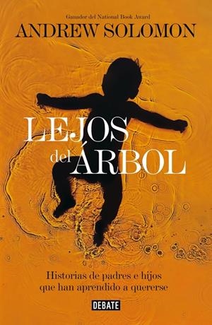 LEJOS DEL ÁRBOL | 9788499924021 | SOLOMON, ANDREW | Galatea Llibres | Llibreria online de Reus, Tarragona | Comprar llibres en català i castellà online