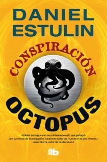 CONSPIRACIÓN OCTOPUS | 9788498729610 | ESTULIN, DANIEL | Galatea Llibres | Librería online de Reus, Tarragona | Comprar libros en catalán y castellano online