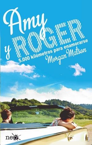 AMY Y ROGER | 9788416096022 | MORGAN MATSON | Galatea Llibres | Llibreria online de Reus, Tarragona | Comprar llibres en català i castellà online