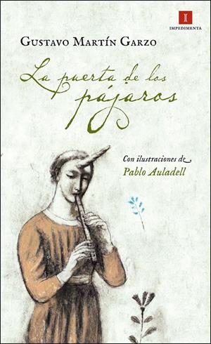 LA PUERTA DE LOS PÁJAROS | 9788415578925 | MARTÍN GARZO, GUSTAVO | Galatea Llibres | Llibreria online de Reus, Tarragona | Comprar llibres en català i castellà online