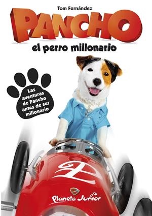PANCHO, EL PERRO MILLONARIO | 9788408128724 | FERNÁNDEZ, TOM | Galatea Llibres | Llibreria online de Reus, Tarragona | Comprar llibres en català i castellà online