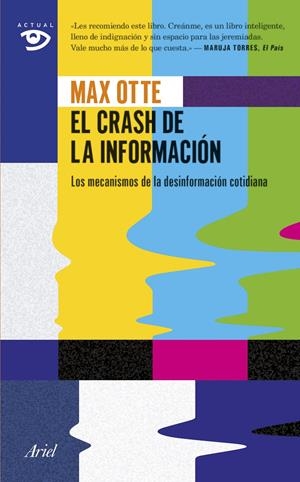 EL CRASH DE LA INFORMACIÓN | 9788434417939 | OTTE, MAX | Galatea Llibres | Librería online de Reus, Tarragona | Comprar libros en catalán y castellano online