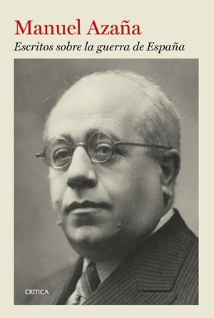 ESCRITOS SOBRE LA GUERRA EN ESPAÑA | 9788498927146 | AZAÑA, MANUEL | Galatea Llibres | Llibreria online de Reus, Tarragona | Comprar llibres en català i castellà online
