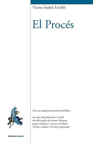 EL PROCÉS | 9788490261972 | ANDRÉS ESTELLÉS, VICENT | Galatea Llibres | Librería online de Reus, Tarragona | Comprar libros en catalán y castellano online