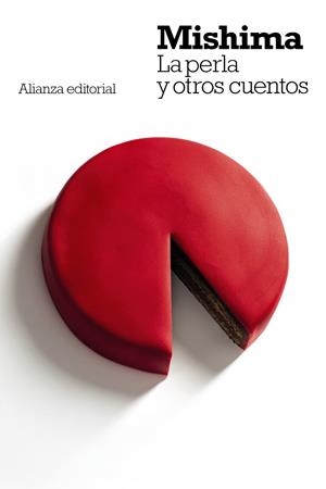 LA PERLA Y OTROS CUENTOS | 9788420687278 | MISHIMA, YUKIO | Galatea Llibres | Llibreria online de Reus, Tarragona | Comprar llibres en català i castellà online