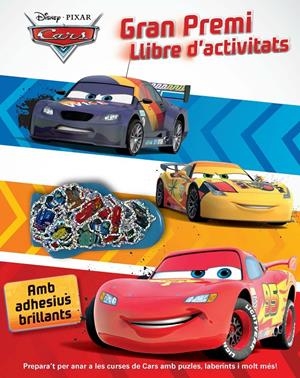 CARS. GRAN PREMI. LLIBRE D'ACTIVITATS | 9788490572702 | Galatea Llibres | Llibreria online de Reus, Tarragona | Comprar llibres en català i castellà online