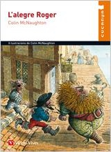 L'ALEGRE ROGER (CUCANYA) | 9788431686581 | MCNAUGHTON, COLIN | Galatea Llibres | Llibreria online de Reus, Tarragona | Comprar llibres en català i castellà online
