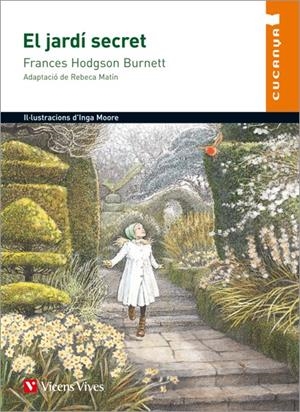 EL JARDÍ PERDUT (CUCANYA) | 9788468201016 | HODGSON BURNETT, FRANCES | Galatea Llibres | Llibreria online de Reus, Tarragona | Comprar llibres en català i castellà online