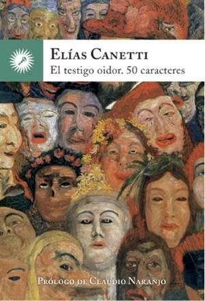 EL TESTIGO OIDOR. 50 CARACTERES | 9788416145027 | CANETTI, ELÍAS | Galatea Llibres | Librería online de Reus, Tarragona | Comprar libros en catalán y castellano online