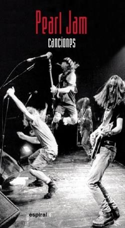 PEARL JAM LETRAS DE CANCIONES | 9788424510848 | PEARL JAM | Galatea Llibres | Librería online de Reus, Tarragona | Comprar libros en catalán y castellano online