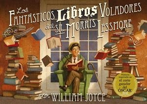 LOS FANTÁSTICOS LIBROS VOLADORES DEL SR. MORRIS LESSMORE | 9788420417028 | JOYCE, WILLIAM | Galatea Llibres | Llibreria online de Reus, Tarragona | Comprar llibres en català i castellà online