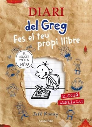 DIARI DEL GREG. FES EL TEU PROPI LLIBRE EDICIÓ AMPLIADA! | 9788499326382 | KINNEY, JEFF | Galatea Llibres | Librería online de Reus, Tarragona | Comprar libros en catalán y castellano online