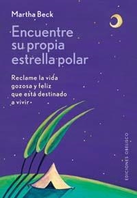 ENCUENTRE SU PROPIA ESTRELLA POLAR | 9788497770040 | BECK,MARTHA | Galatea Llibres | Llibreria online de Reus, Tarragona | Comprar llibres en català i castellà online