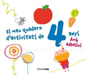 EL MEU QUADERN D'ACTIVITATS DE 4 ANYS | 9788490572863 | Galatea Llibres | Llibreria online de Reus, Tarragona | Comprar llibres en català i castellà online