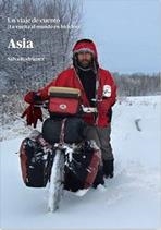 ASIA. UN VIAJE DE CUENTO (LA VUELTA AL MUNDO EN BICICLETA) | 9788483674451 | RODRÍGUEZ, SALVA | Galatea Llibres | Librería online de Reus, Tarragona | Comprar libros en catalán y castellano online