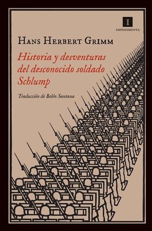HISTORIA Y DESVENTURAS DEL DESCONOCIDO SOLDADO SCHLUMP | 9788415979142 | GRIMM, HANS HERBERT | Galatea Llibres | Llibreria online de Reus, Tarragona | Comprar llibres en català i castellà online