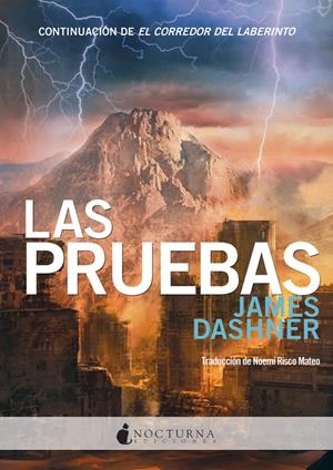 LAS PRUEBAS (EL CORREDOR DEL LABERINTO, 2) | 9788493920005 | DASHNER, JAMES | Galatea Llibres | Llibreria online de Reus, Tarragona | Comprar llibres en català i castellà online