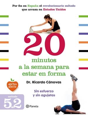 20 MINUTOS A LA SEMANA PARA ESTAR EN FORMA | 9788408128328 | CÁNOVAS, RICARDO | Galatea Llibres | Librería online de Reus, Tarragona | Comprar libros en catalán y castellano online