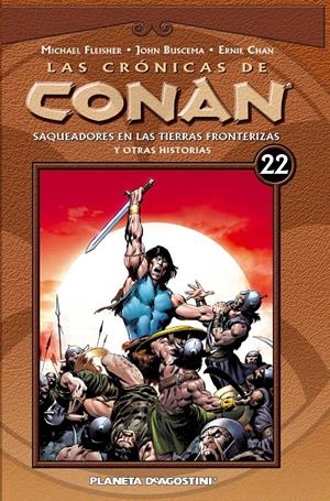 LAS CRÓNICAS DE CONAN 22 | 9788468479828 | FLEISHER, MICHAEL /JOHN BUSCEMA/ERNIE CHAN | Galatea Llibres | Librería online de Reus, Tarragona | Comprar libros en catalán y castellano online