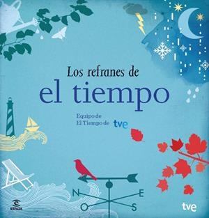 LOS REFRANES DE "EL TIEMPO" | 9788467041644 | Galatea Llibres | Librería online de Reus, Tarragona | Comprar libros en catalán y castellano online