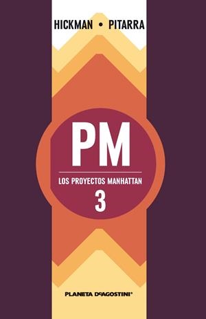 LOS PROYECTOS MANHATTAN 3 | 9788416051342 | HICKMAN / PITARRA | Galatea Llibres | Librería online de Reus, Tarragona | Comprar libros en catalán y castellano online