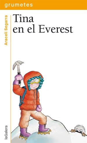 TINA EN EL EVEREST | 9788424652241 | SEGARRA I ROCA, ARACELI | Galatea Llibres | Llibreria online de Reus, Tarragona | Comprar llibres en català i castellà online