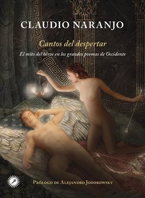 CANTOS DEL DESPERTAR | 9788416145010 | NARANJO, CLAUDIO | Galatea Llibres | Librería online de Reus, Tarragona | Comprar libros en catalán y castellano online