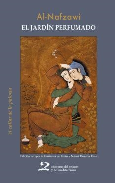 EL JARDÍN PERFUMADO | 9788496327696 | AL-NAFZAWI, UMAR B. MUHAMMAD | Galatea Llibres | Llibreria online de Reus, Tarragona | Comprar llibres en català i castellà online