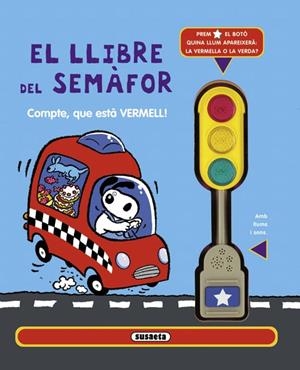 EL LLIBRE DEL SEMÀFOR | 9788467718140 | Galatea Llibres | Librería online de Reus, Tarragona | Comprar libros en catalán y castellano online