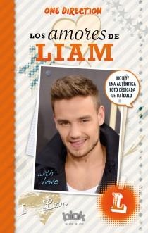LOS AMORES DE LIAM. ONE DIRECTION | 9788416075072 | Galatea Llibres | Librería online de Reus, Tarragona | Comprar libros en catalán y castellano online