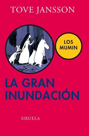 LA GRAN INUNDACIÓN. LOS MUMIN | 9788416120604 | JANSSON, TOVE | Galatea Llibres | Llibreria online de Reus, Tarragona | Comprar llibres en català i castellà online
