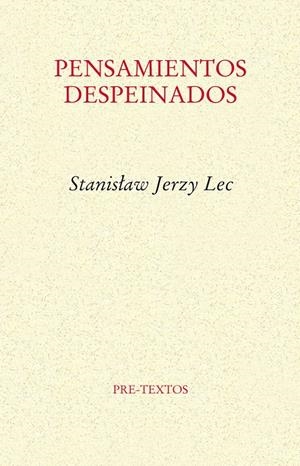 PENSAMIENTOS DESPEINADOS | 9788415894346 | LEC, STANISLAW JERZY | Galatea Llibres | Llibreria online de Reus, Tarragona | Comprar llibres en català i castellà online