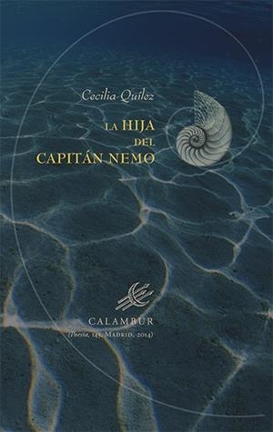 LA HIJA DEL CAPITÁN NEMO | 9788483592724 | QUÍLEZ LUCAS, CECILIA | Galatea Llibres | Llibreria online de Reus, Tarragona | Comprar llibres en català i castellà online