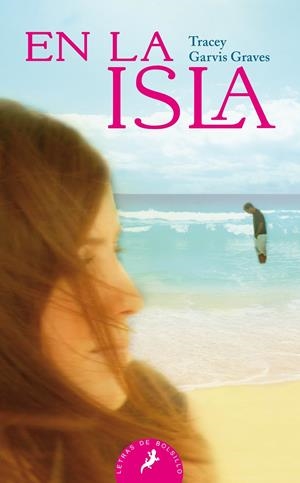 EN LA ISLA | 9788498386028 | GARVIS GRAVES, TRACEY | Galatea Llibres | Librería online de Reus, Tarragona | Comprar libros en catalán y castellano online