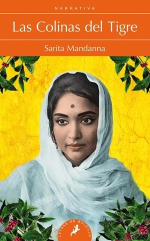 LAS COLINAS DEL TIGRE | 9788498386066 | MANDANNA, SARITA | Galatea Llibres | Librería online de Reus, Tarragona | Comprar libros en catalán y castellano online