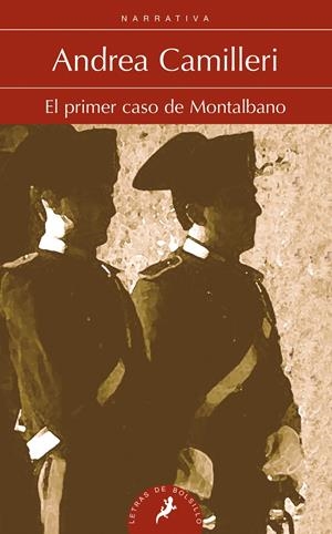 EL PRIMER CASO DE MONTALBANO | 9788498386004 | CAMILLERI, ANDREA | Galatea Llibres | Librería online de Reus, Tarragona | Comprar libros en catalán y castellano online