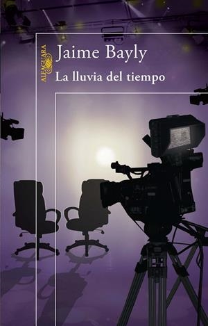 LA LLUVIA DEL TIEMPO | 9788420416298 | BAYLY, JAIME | Galatea Llibres | Llibreria online de Reus, Tarragona | Comprar llibres en català i castellà online