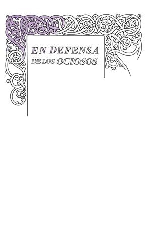 EN DEFENSA DE LOS OCIOSOS | 9788430616541 | STEVENSON, ROBERT LOUIS | Galatea Llibres | Librería online de Reus, Tarragona | Comprar libros en catalán y castellano online