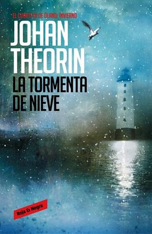LA TORMENTA DE NIEVE (EL CUARTETO DE ÖLAND, 2) | 9788439726845 | THEORIN, JOHAN | Galatea Llibres | Librería online de Reus, Tarragona | Comprar libros en catalán y castellano online