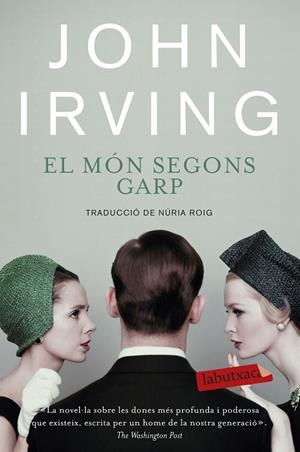 EL MÓN SEGONS GARP | 9788499308821 | IRVING, JOHN | Galatea Llibres | Llibreria online de Reus, Tarragona | Comprar llibres en català i castellà online