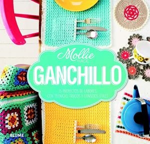 MOLLIE HACE... GANCHILLO | 9788415317913 | Galatea Llibres | Llibreria online de Reus, Tarragona | Comprar llibres en català i castellà online