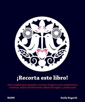 RECORTA ESTE LIBRO! | 9788415317982 | HOGARTH, EMILY | Galatea Llibres | Llibreria online de Reus, Tarragona | Comprar llibres en català i castellà online
