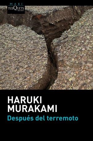 DESPUÉS DEL TERREMOTO | 9788483838891 | MURAKAMI, HARUKI | Galatea Llibres | Librería online de Reus, Tarragona | Comprar libros en catalán y castellano online