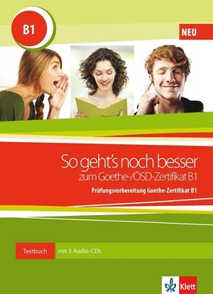 SO GEHT'S NOCH BESSER ZUM GOETHE-/ÖSD-ZERTIFIKAT B1 - LIBRO + 3 CD | 9783126758543 | Galatea Llibres | Librería online de Reus, Tarragona | Comprar libros en catalán y castellano online