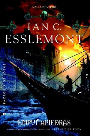 EMPUÑAPIEDRAS. MALAZ | 9788490182987 | ESSLEMONT, IAN C. | Galatea Llibres | Llibreria online de Reus, Tarragona | Comprar llibres en català i castellà online