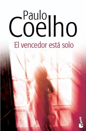 EL VENCEDOR ESTÁ SOLO | 9788408130437 | COELHO, PAULO | Galatea Llibres | Librería online de Reus, Tarragona | Comprar libros en catalán y castellano online